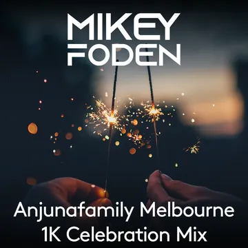The flyer for Anjunafamily Melbourne 1K Celebration Mix