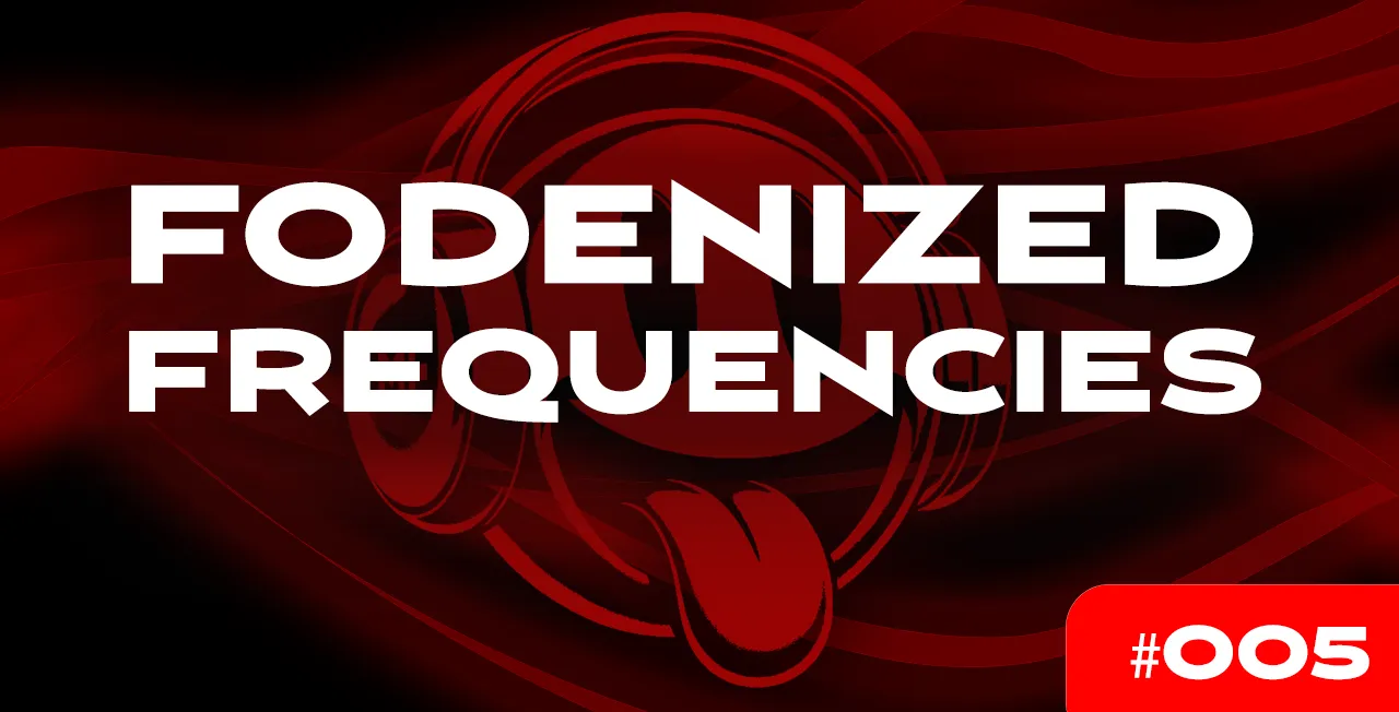 Fodenized Frequencies Episode 004 Artwork